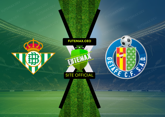 Real Betis x Getafe ao vivo futemax 18/09/2024