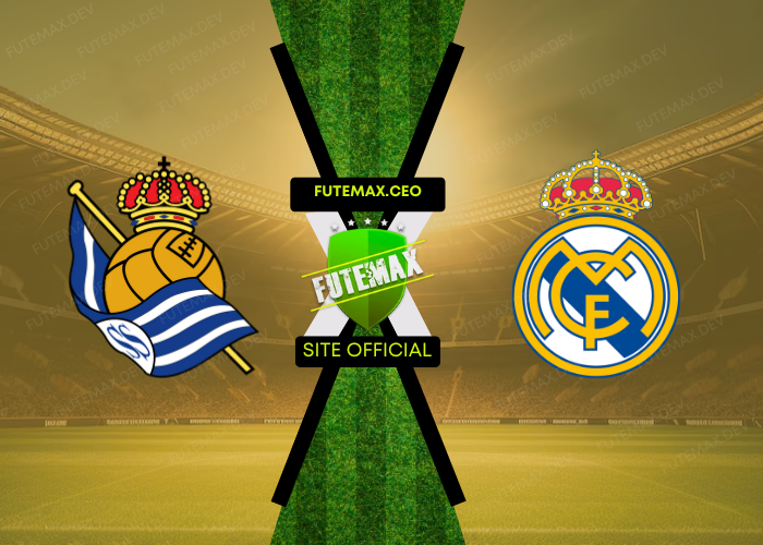 Real Sociedad x Real Madrid ao vivo futemax 14/09/2024