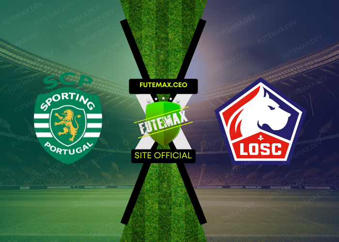 Sporting CP x Lille ao vivo futemax 17/09/2024